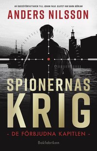 bokomslag Spionernas krig : De förbjudna kapitlen