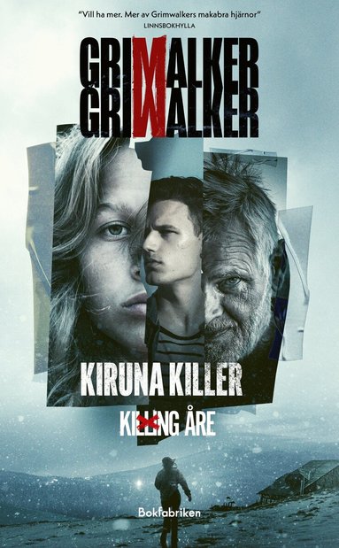 Leffe Grimwalker, Caroline Grimwalker - Kiruna Killer, Pocket