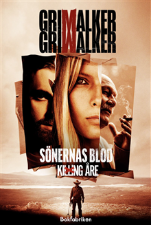Leffe Grimwalker, Caroline Grimwalker - Sönernas blod, Inbunden