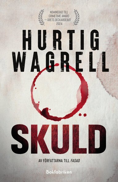Johan Hurtig Wagrell, Johanna Hurtig Wagrell - Skuld, Inbunden