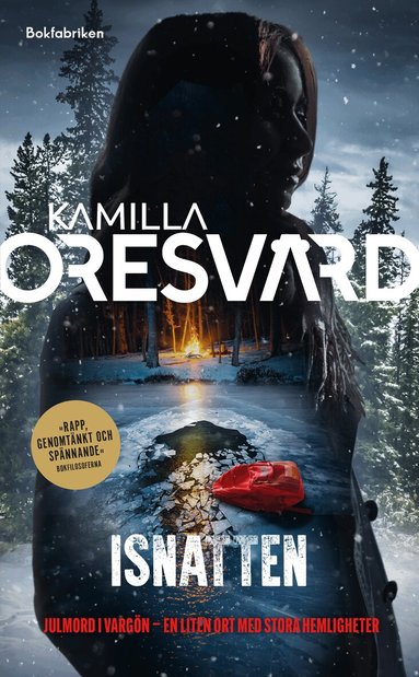 Kamilla Oresvärd - Isnatten, Inbunden