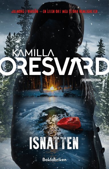 Kamilla Oresvärd - Isnatten, Pocket