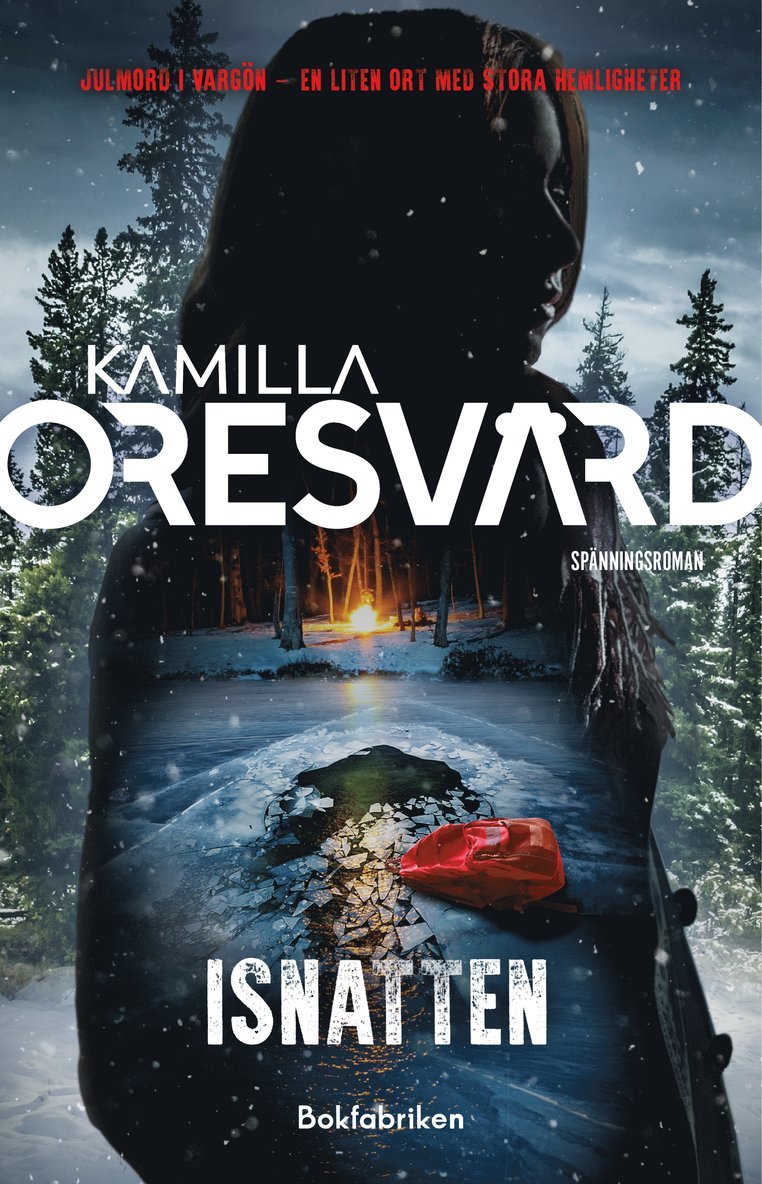 Kamilla Oresvärd - Isnatten, Pocket