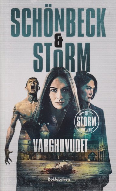Alex Storm, Linda Schönbeck - Varghuvudet, Pocket