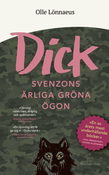 bokomslag Dick Svenzons ärliga gröna ögon