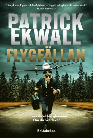 Patrick Ekwall - Flygfällan, Inbunden
