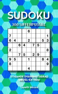 bokomslag Sudoku : 300 sifferpussel stigande svårighetsgrad medel-extrem