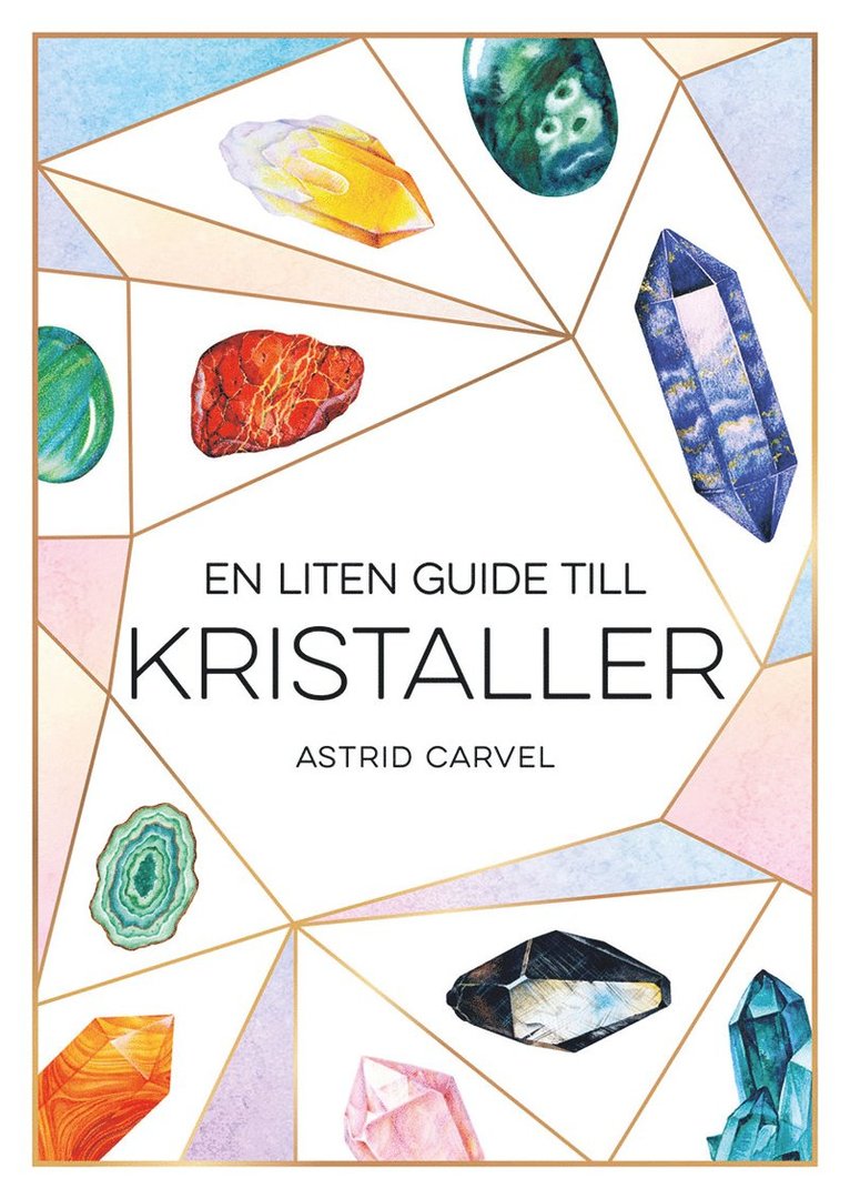 En liten guide till kristaller 1