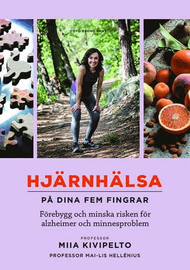 bokomslag Hjärnhälsa - på dina fem fingrar : förebygg och minska risken för alzheimer och minnesproblem