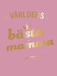 bokomslag Världens bästa mamma