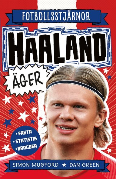 Simon Mugford, Dan Green - Haaland äger, Inbunden
