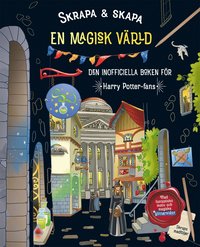 bokomslag Skrapa & skapa. En magisk värld