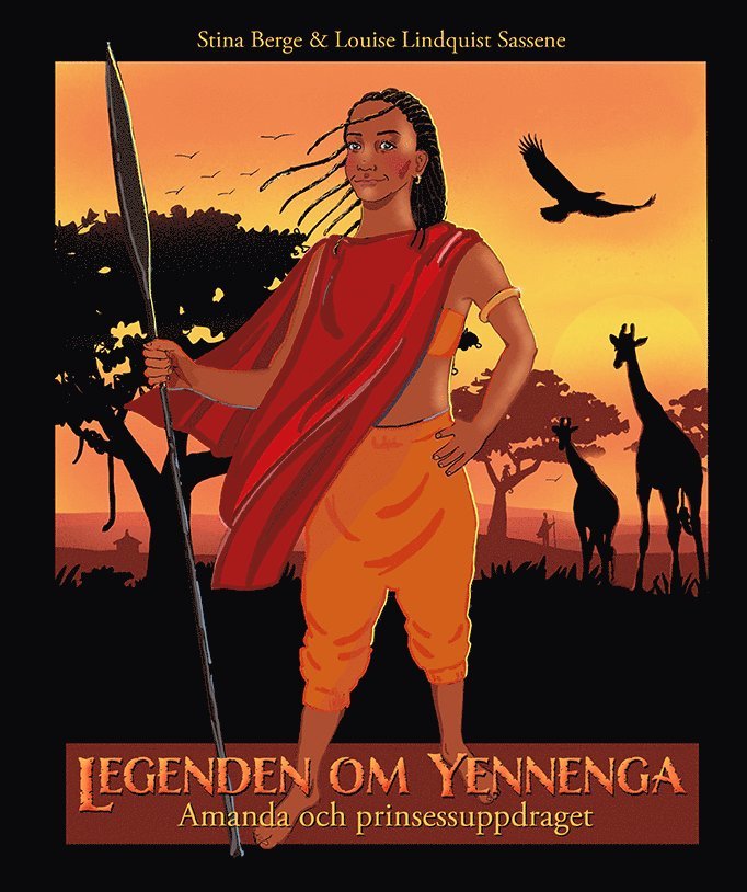 Legenden om Yennenga : Amanda och prinsessuppdraget 1
