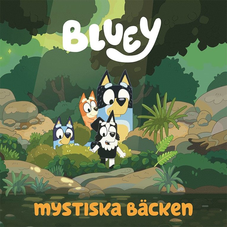 Bluey. Mystiska bäcken, Inbunden