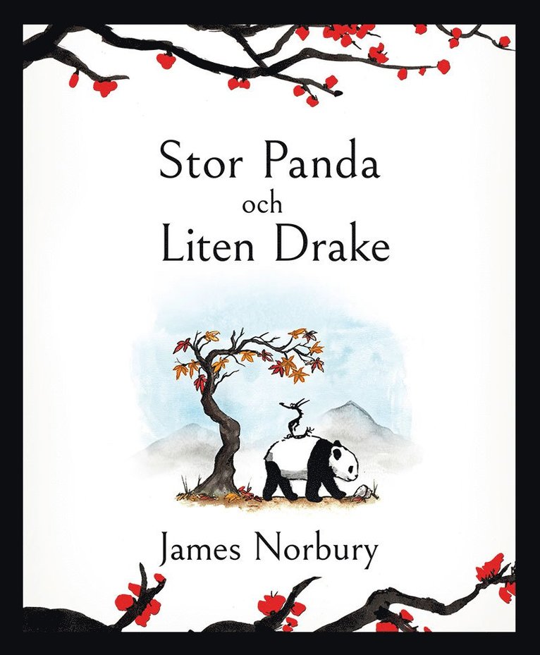James Norbury - Stor panda och liten drake, Inbunden