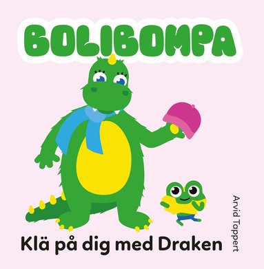 Arvid Tappert - Klä på dig med Draken, Inbunden