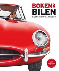 bokomslag Boken om bilen : bilens historia i bilder