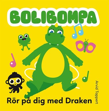 Arvid Tappert - Rör på dig med Draken, Inbunden