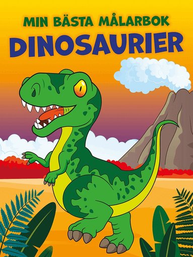 Min bästa målarbok : dinosaurier, Häftad