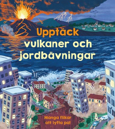 bokomslag Upptäck vulkaner och jordbävningar