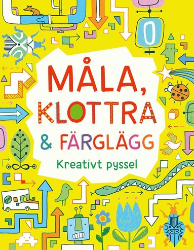 bokomslag Måla, klottra & färglägg