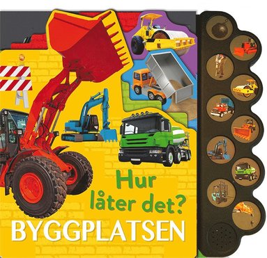 bokomslag Hur låter det? Byggplatsen