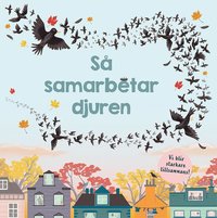 bokomslag Så samarbetar djuren