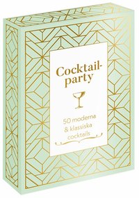 bokomslag Cocktailparty : 50 moderna & klassiska cocktails