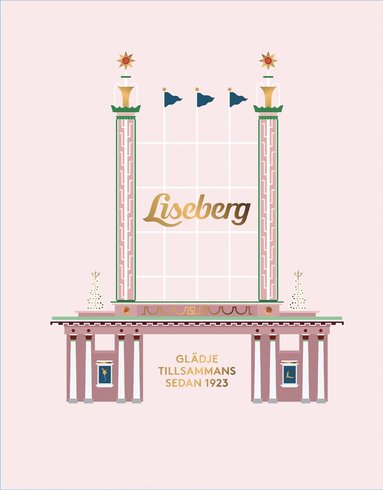 bokomslag Liseberg : Glädje tillsammans sedan 1923