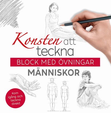 Konsten att teckna : block med övningar - människor, Häftad