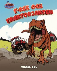 bokomslag T-rex och traktorjakten