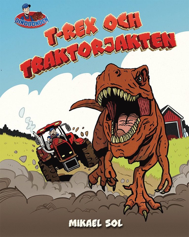 T-rex och traktorjakten 1