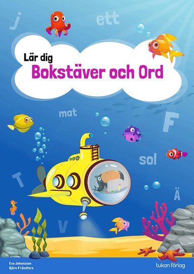 Eva Johansson, Björn Frändfors - Lär dig bokstäver och ord, Häftad