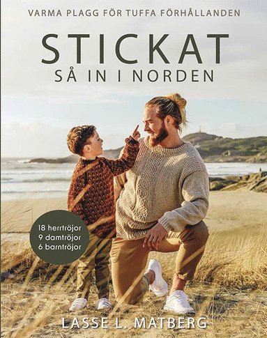 bokomslag Stickat så in i Norden : varma plagg för tuffa förhållanden