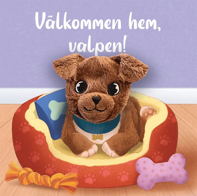 Välkommen hem, valpen!