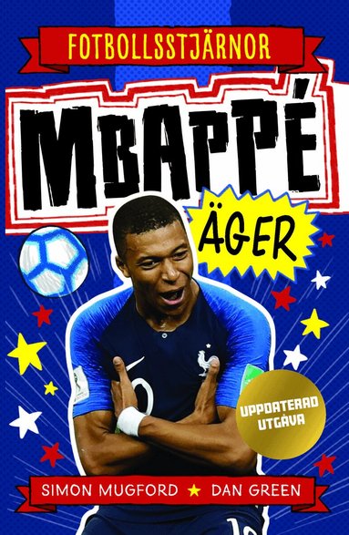 Simon Mugford - Mbappé äger, Inbunden