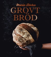 bokomslag Grovt bröd