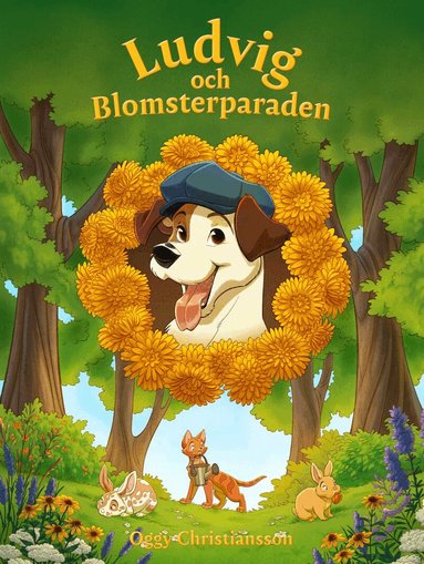 Oggy Christiansson - Ludvig och blomsterparaden, Inbunden