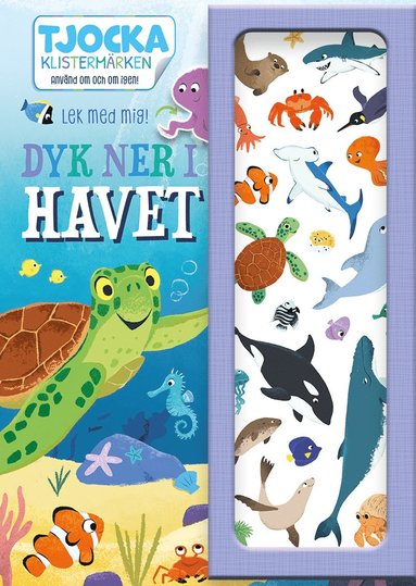 bokomslag Dyk ner i havet : Använd om och om igen!