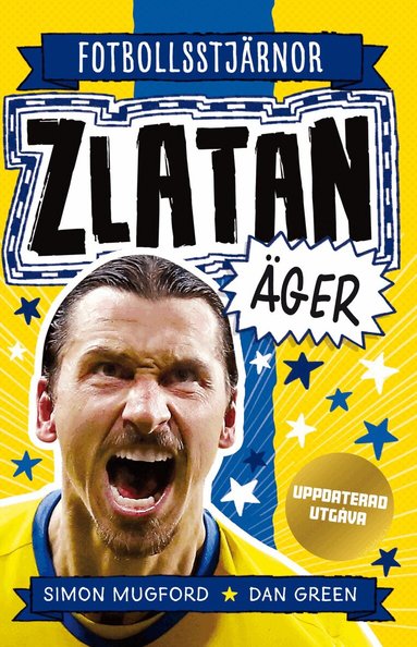 Simon Mugford, Dan Green - Zlatan äger (uppdaterad utgåva), Inbunden