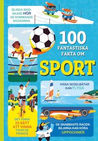 bokomslag 100 fantastiska fakta om sport