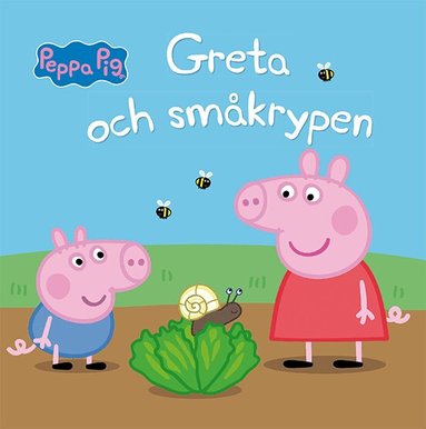 Neville Astley, Mark Baker - Greta och småkrypen, Inbunden