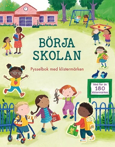 bokomslag Börja skolan: pysselbok med klistermärken