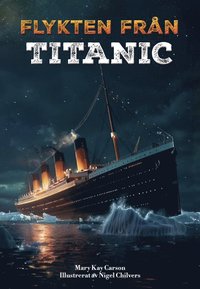 bokomslag Flykten från Titanic