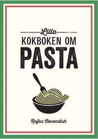 bokomslag Lilla kokboken om pasta