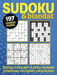 bokomslag Sudoku & blandat : 197 logiska pussel med sudoku, kakuro, k-duko, bainari,