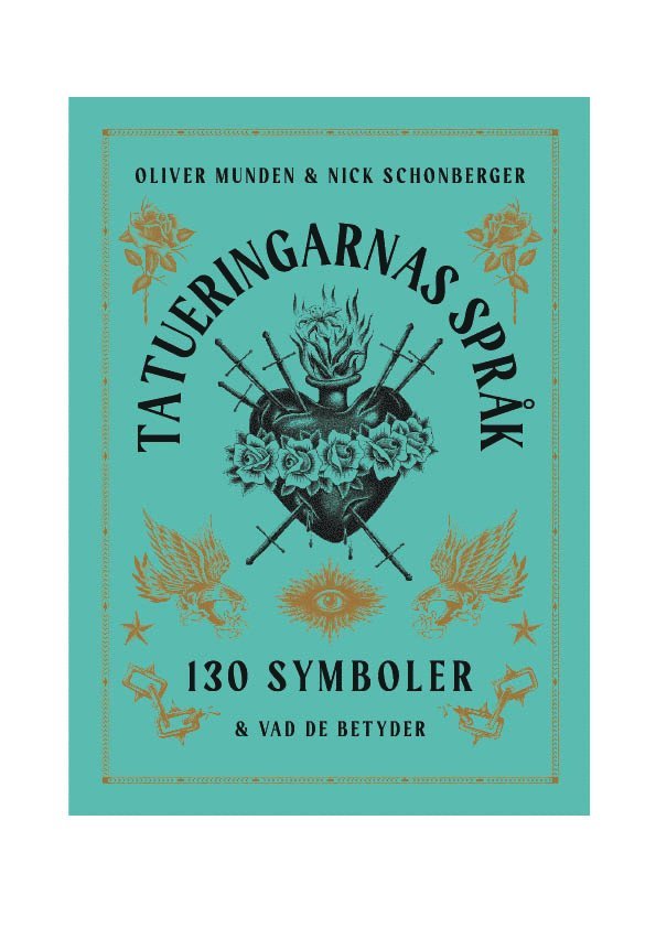 Tatueringarnas språk : 130 symboler & vad de betyder 1