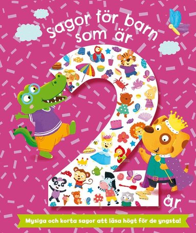 Melanie Joyce - Sagor för barn som är 2 år, Inbunden