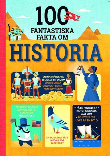 bokomslag 100 fantastiska fakta om historia