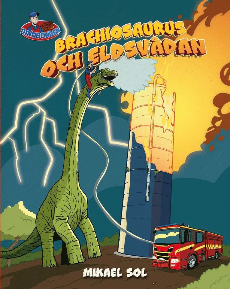 Brachiosaurus och eldsvådan 1